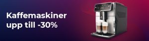 Kaffemaskiner upp till -30%