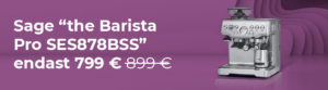 Sage „The Barista Pro™ SES878BSS“ 799 Eur