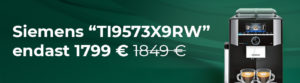 Siemens “TI9573X9RW” kaffemaskin endast 1799 €