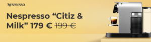 Nespresso “Citiz & Milk” kaffemaskiner 179 €