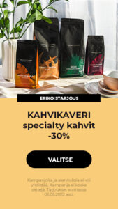 KAHVIKAVERI specialty kahvit -30%