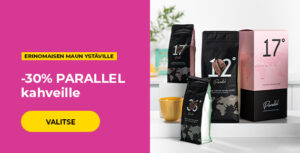 -30% PARALLEL kahveille