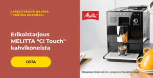 Erikoistarjous MELITTA "CI Touch" kahvikoneista