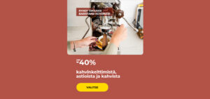 Jopa -40% kahvinkeittimistä, astioista ja kahvista