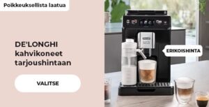 Edullinen hinta De'Longhi-kahvikoneille