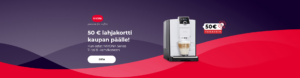 "50 € lahjakortti kaupan päälle! Kun ostat NIVONA Series 7- tai 8 -kahvikoneen"