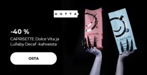 -40 % CAPRISETTE Dolce Vita ja Lullaby Decaf -kahveista