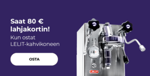 "Saat 80 € lahjakortin! Kun ostat LELIT-kahvikoneen"