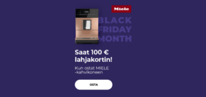 "Saat 100 € lahjakortin! Kun ostat MIELE-kahvikoneen"