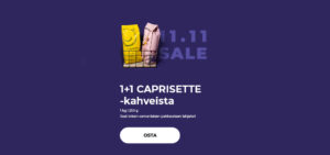 1+1 CAPRISETTE-kahveista