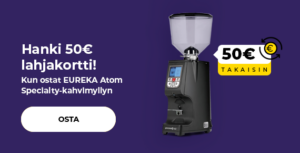 "Hanki 50€ lahjakortti! Kun ostat EUREKA Atom Specialty-kahvimyllyn "